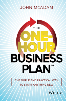Image of book The One-Hour Business Plan : The
Simple and Practical Way to Start
Anything New